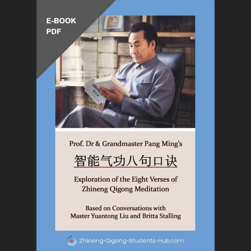 Exploration of the Eight Verses of Zhineng Qigong Meditation